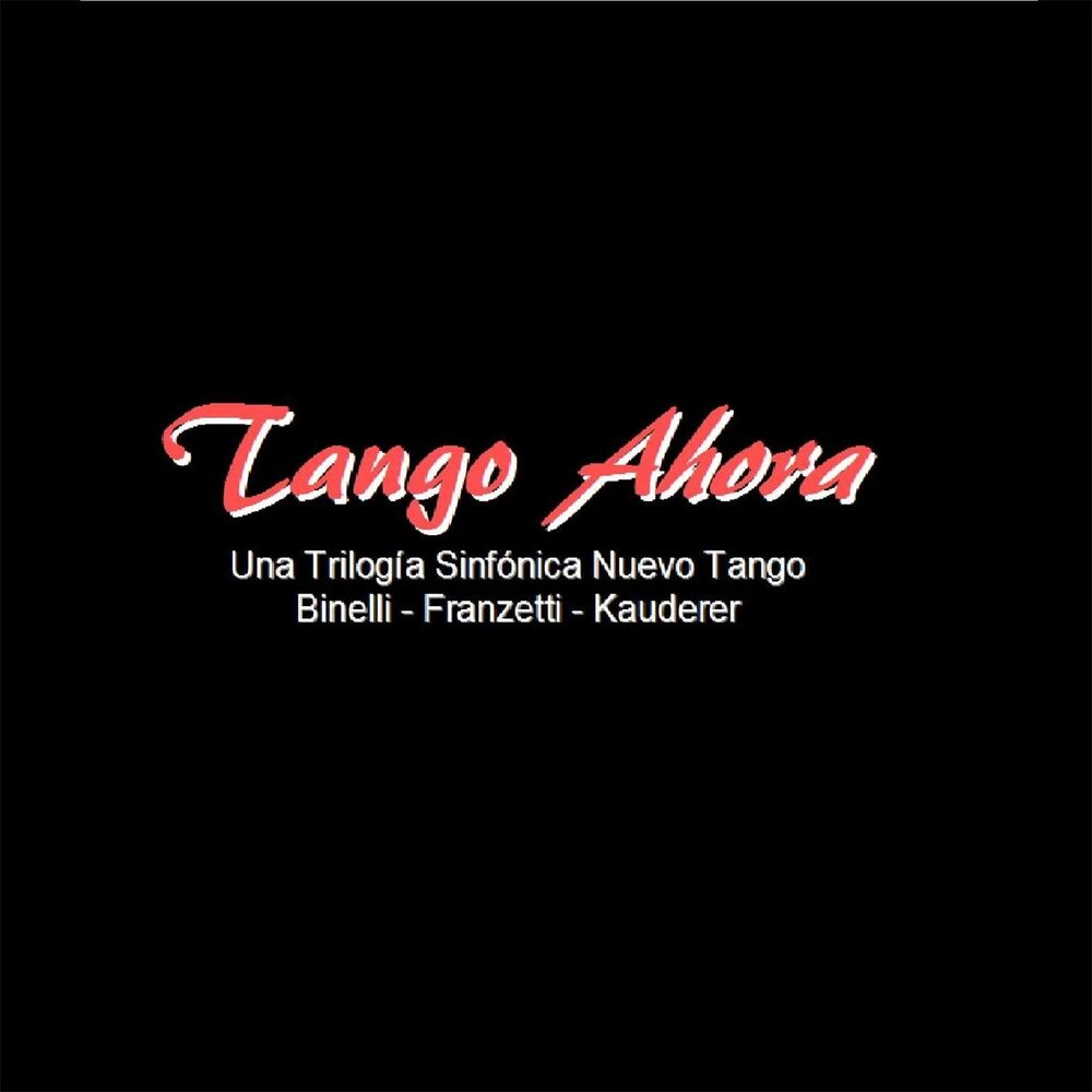 Picture of Tango Ahora