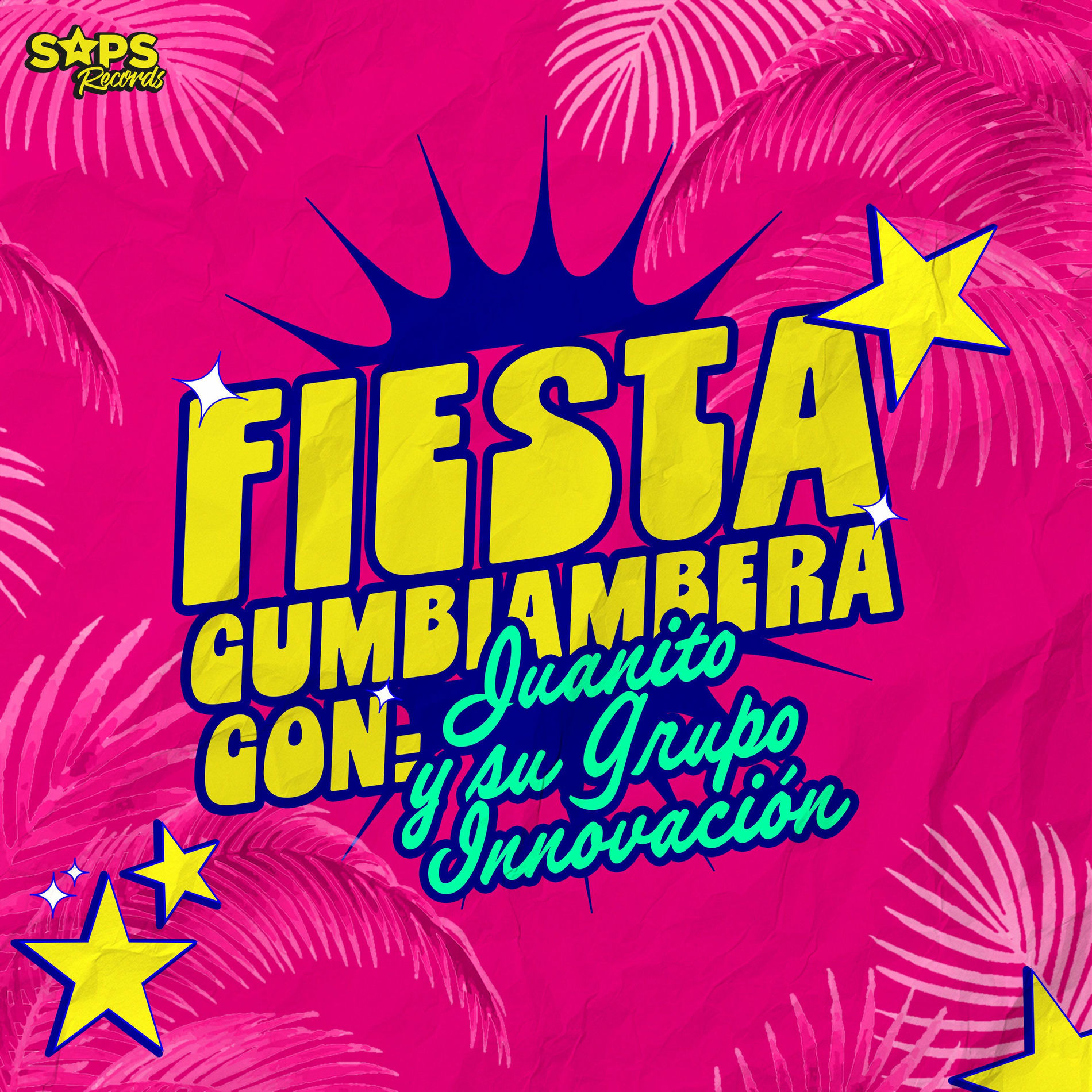 Album cover of Fiesta Cumbiambera Con Juanito y Su Grupo Innovación