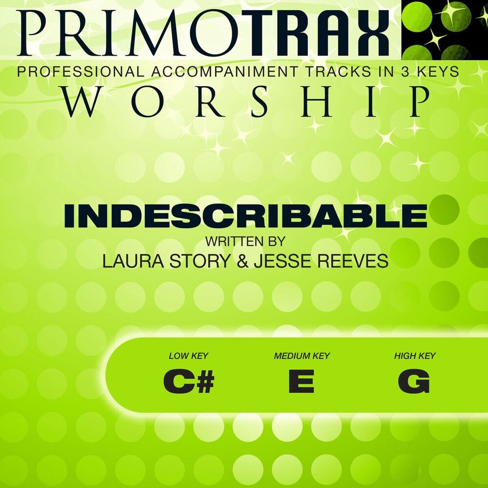Picture of Indescribable (Worship Primotrax) [Performance Tracks] - EP
