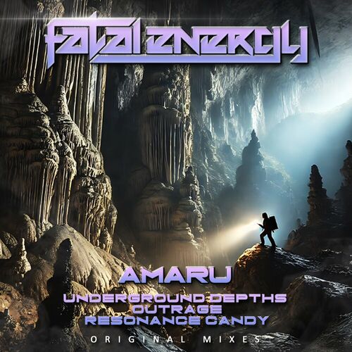  Amaru - Underground Depths  Outrage  Resonance Candy (2024) 