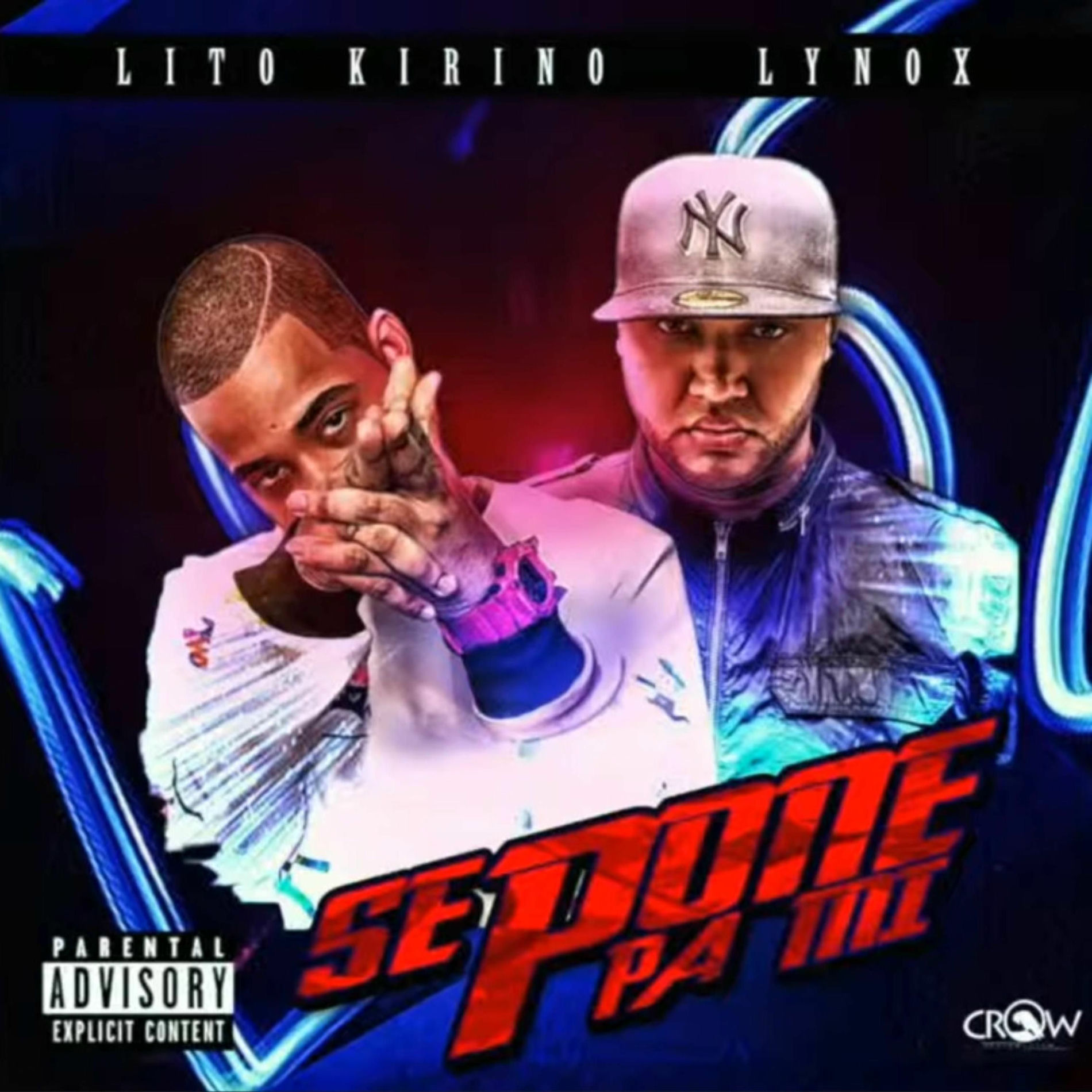 Album cover of Se pone pa mi (feat. Lito Kirino & Lynox la Voz Unica)