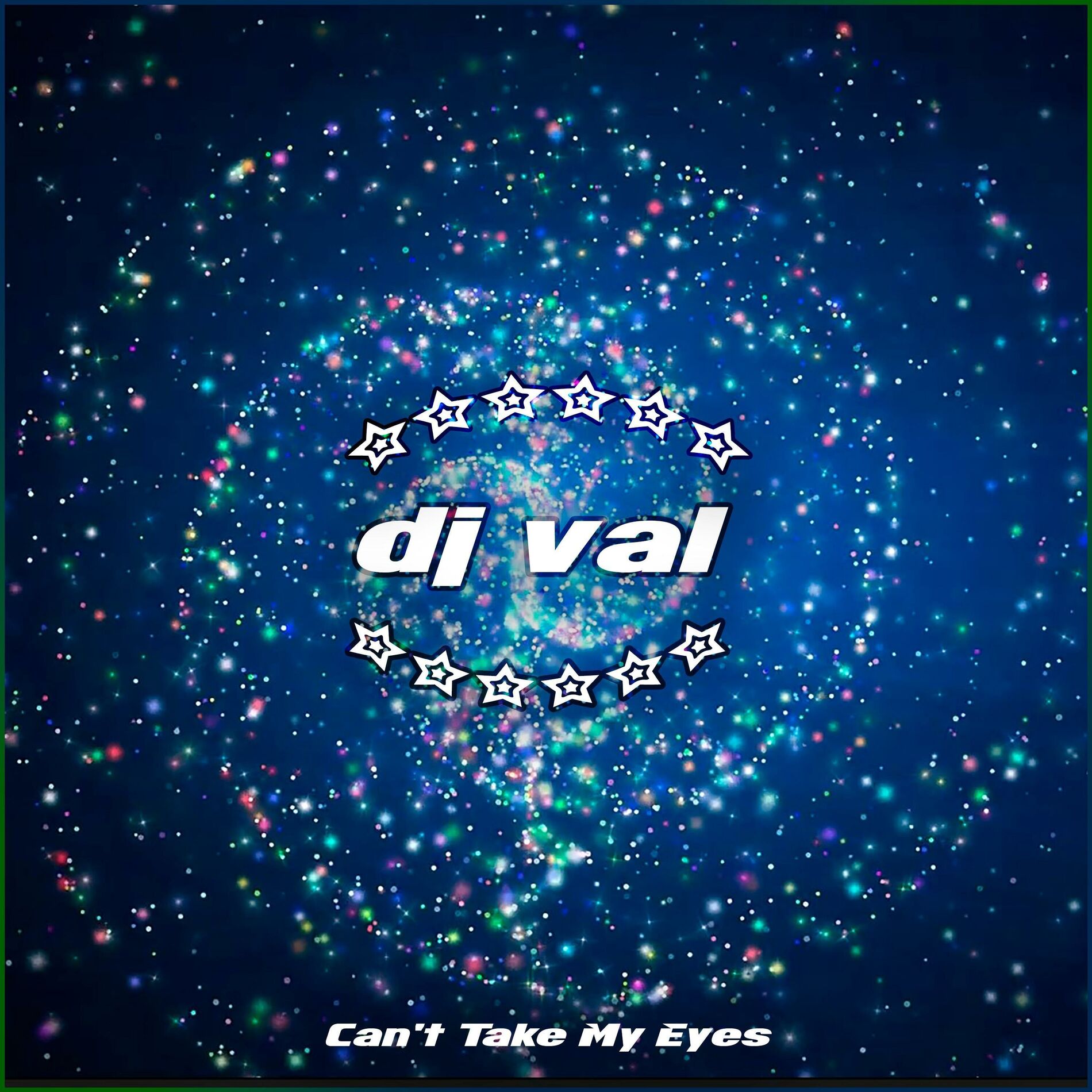 Dj Val Can t Take My Eyes Deezer