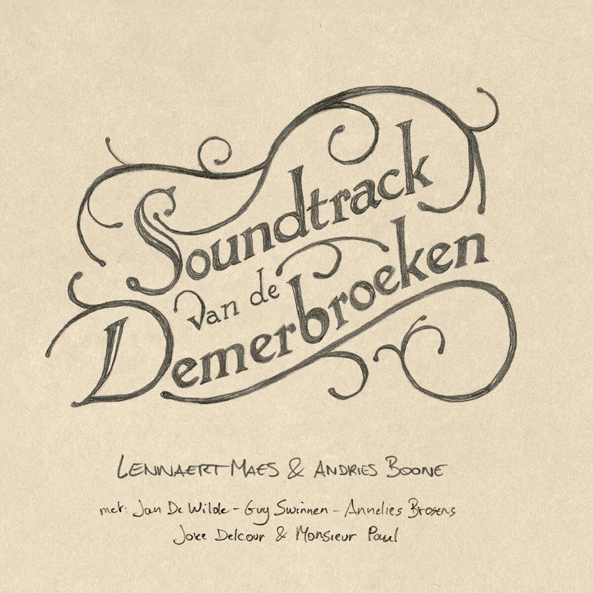 Album cover of Soundtrack Van De Demerbroeken