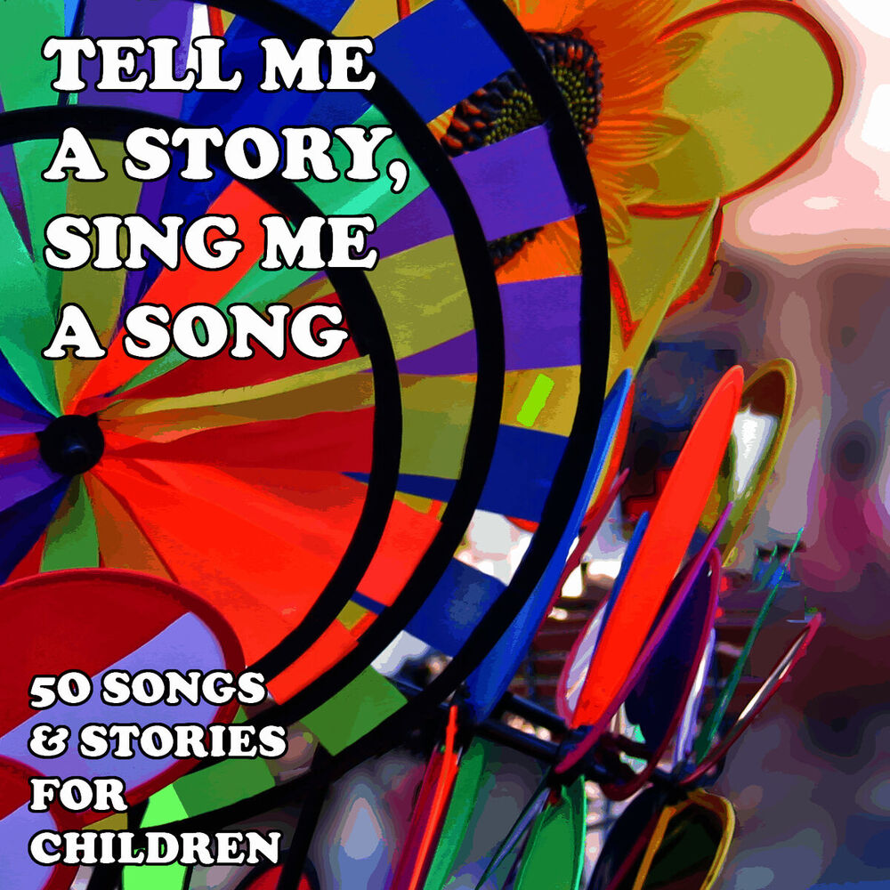 Picture of Tell Me a Story, Sing Me a Song: 50 Songs and Stories for Children