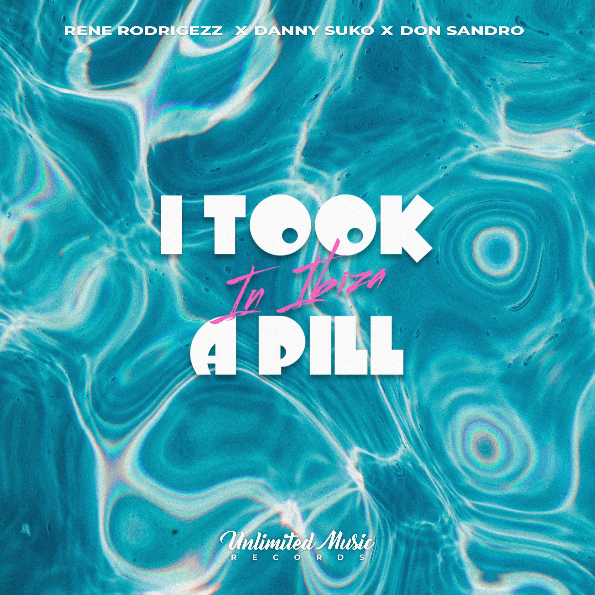 Album cover of I Took A Pill In Ibiza