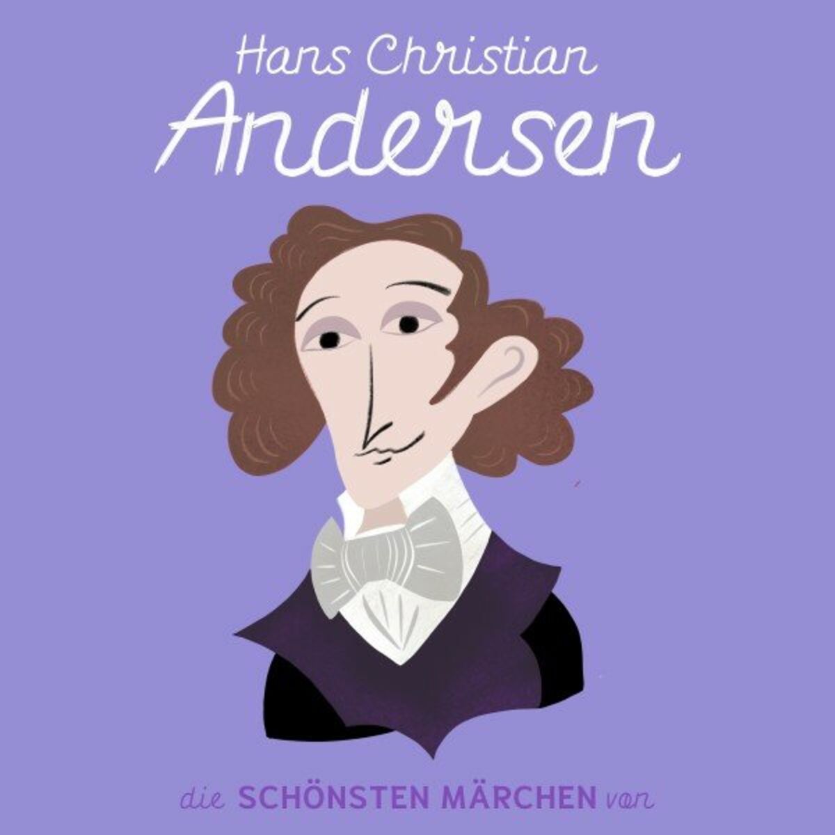 Album cover of Die schönsten Märchen von Hans Christian Andersen