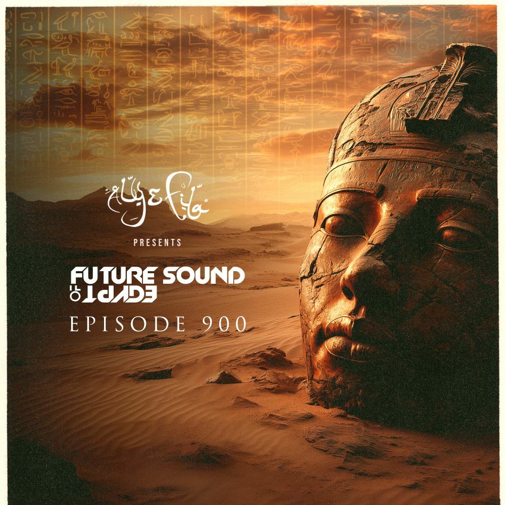 Picture of FSOE 900 - Future Sound Of Egypt Episode 900