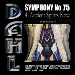 Cover of SYMPHONY No 75: 4. Ancient Spirits Now