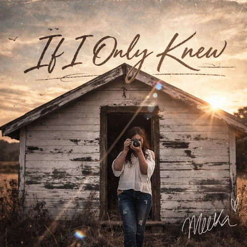 If I Only Knew