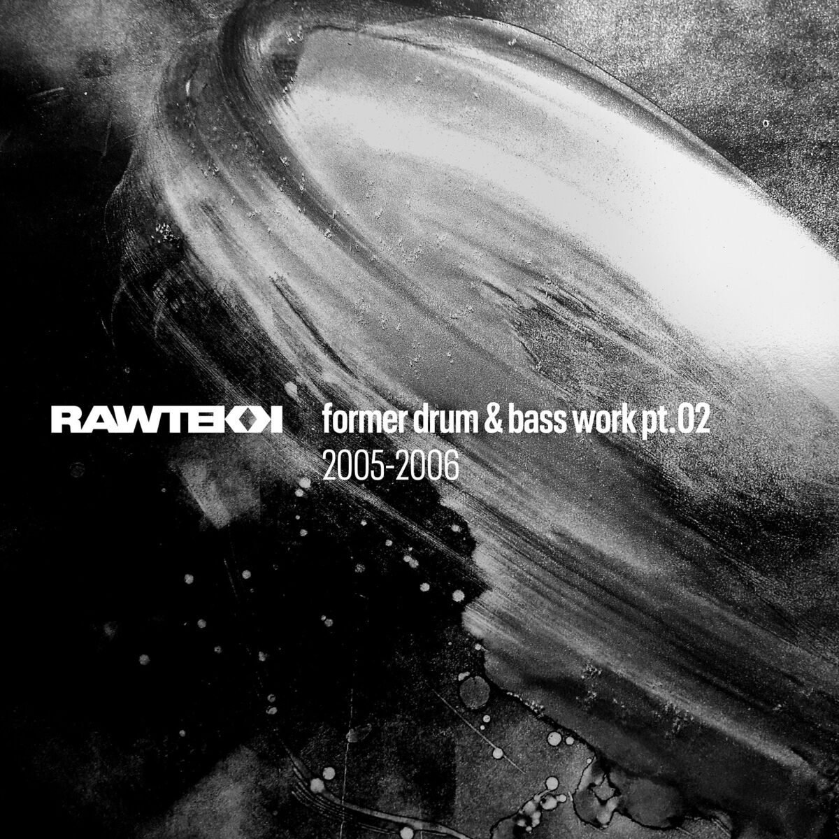 Album cover of Former Drum & Bass Work, Pt.2 (2005 - 2006)