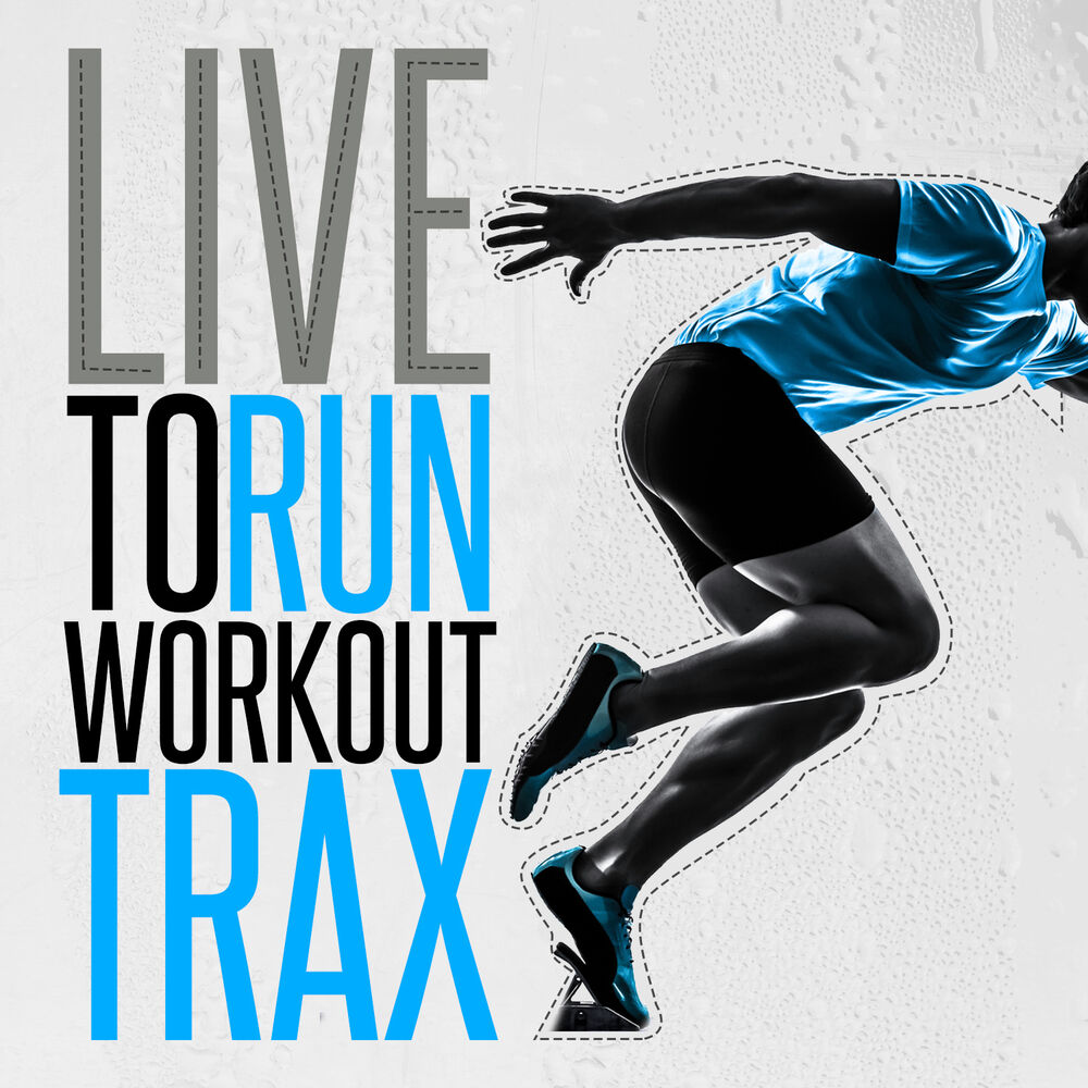 Picture of Live to Run: Workout Trax