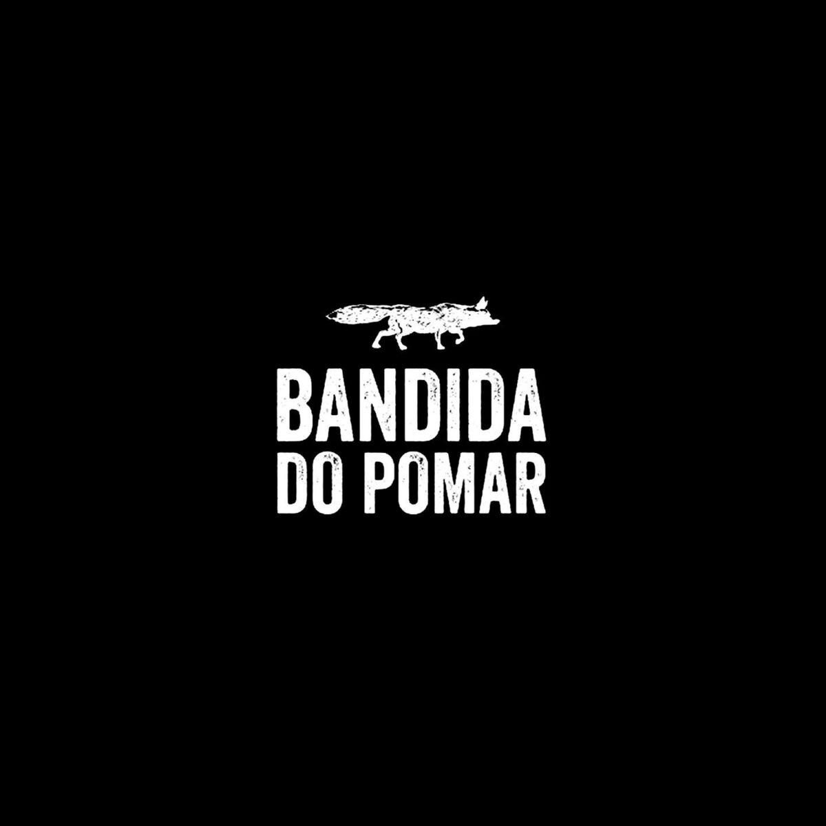 Album cover of Bandida do Pomar (feat. Apex)