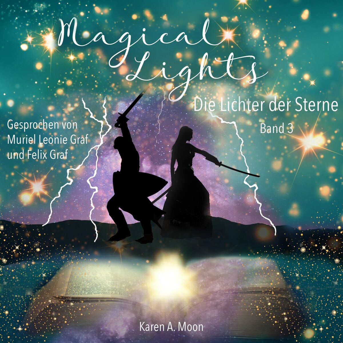 Album cover of Die Lichter der Sterne - Magical Lights, Band 3 (ungekürzt)