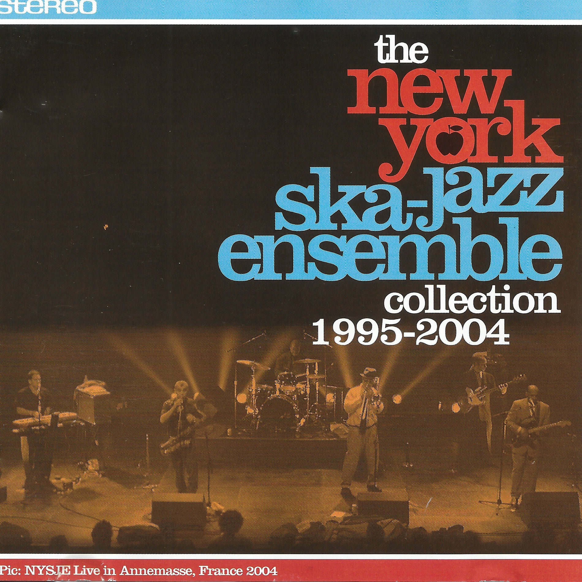 Collection 1994-2004 - New York Ska-Jazz Ensemble | Deezer