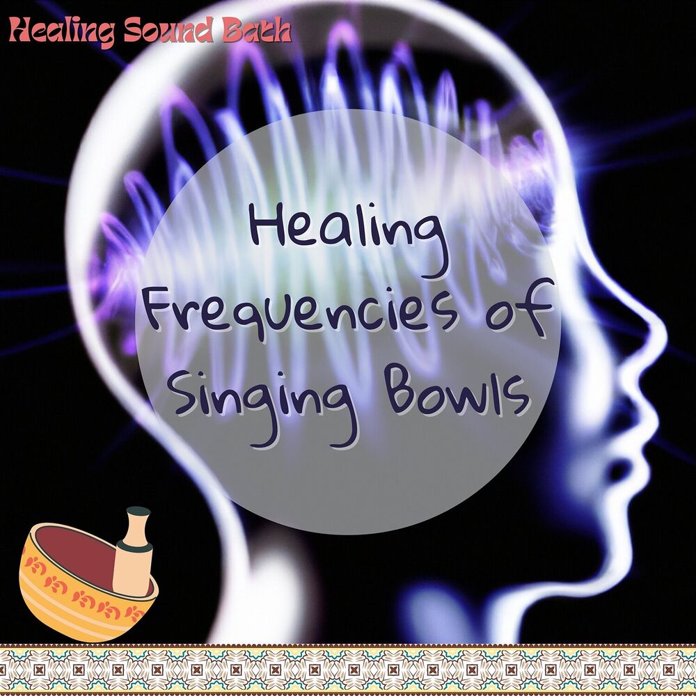 Picture of Healing Frequencies of Singing Bowls