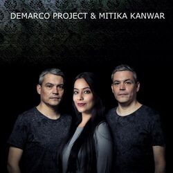 Cover of Demarco Project & Mitika Kanwar