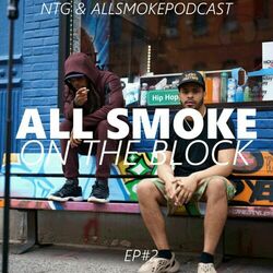 Cover of All Smoke on the Block EP#2 (Freestyle)