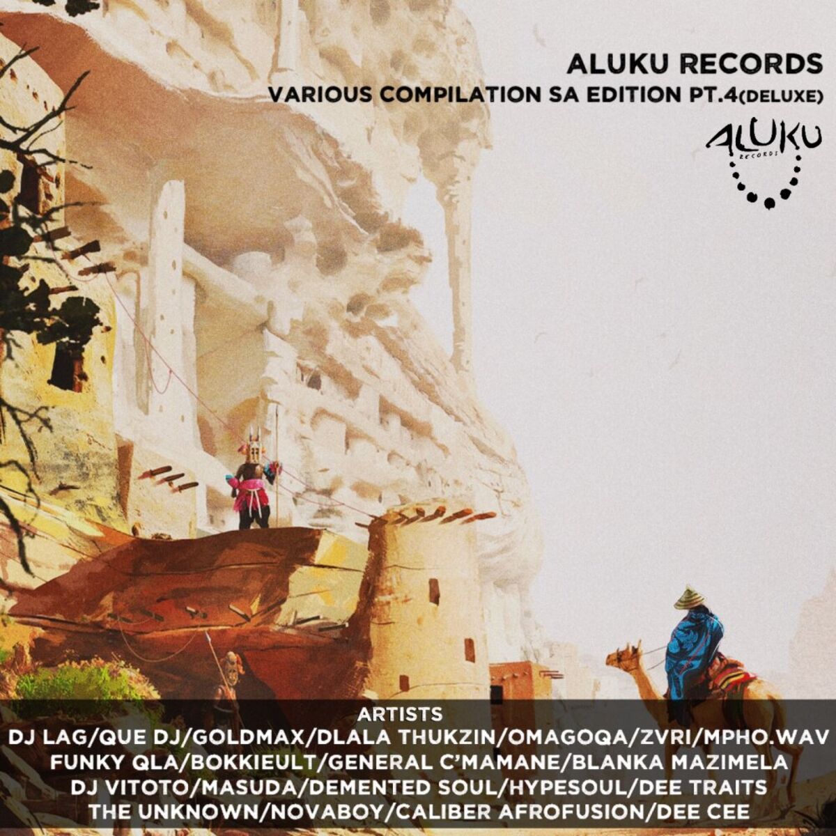 Album cover of Aluku Records Various Compilation SA Edition Pt.4 (Deluxe)
