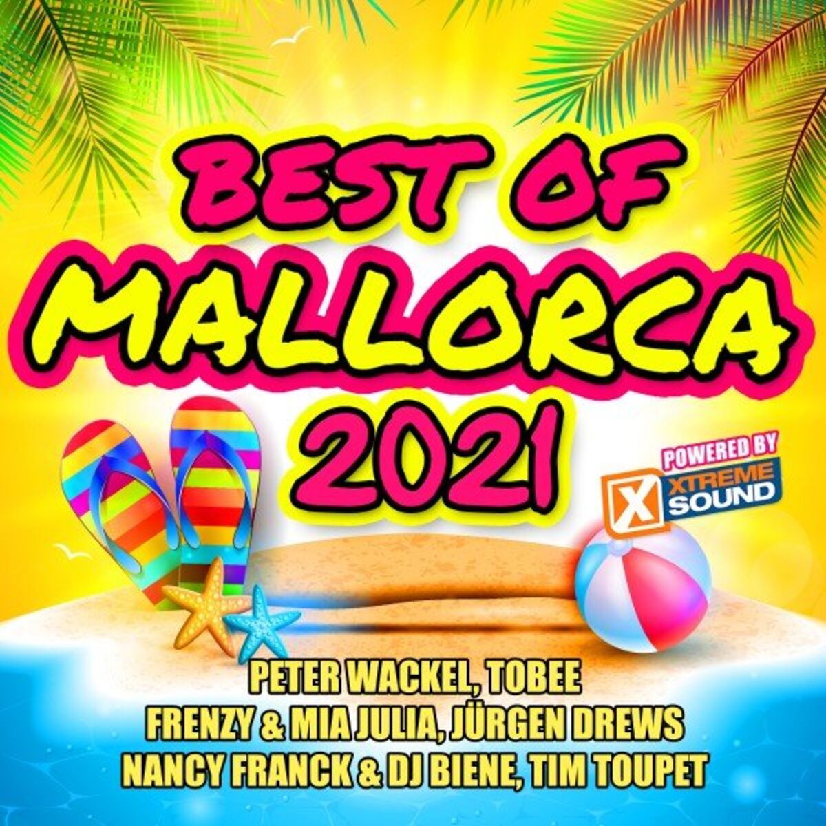 Album cover of Best of Mallorca 2021 Powered by Xtreme Sound