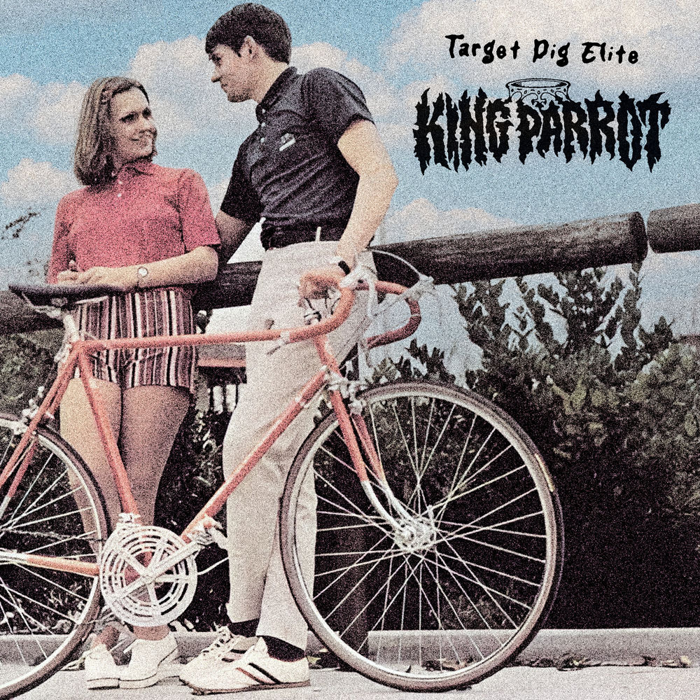 Album artwork for Target Pig Elite by King Parrot