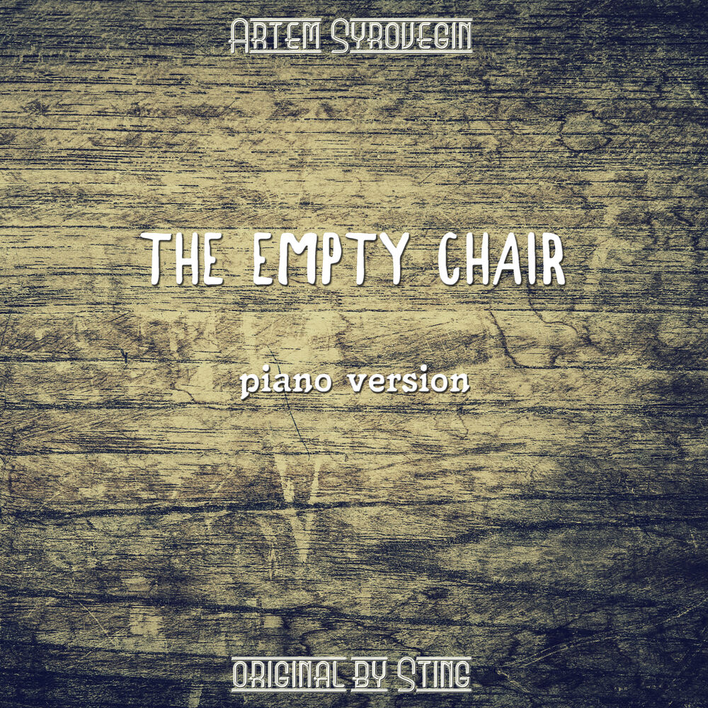 Picture of The Empty Chair (Piano Version)