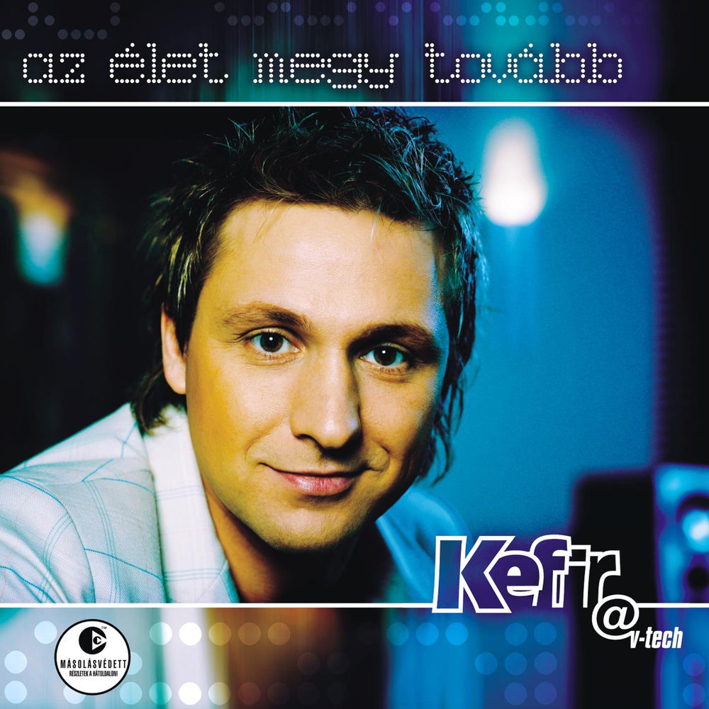 Kefir – Az Elet Megy Tovabb borító