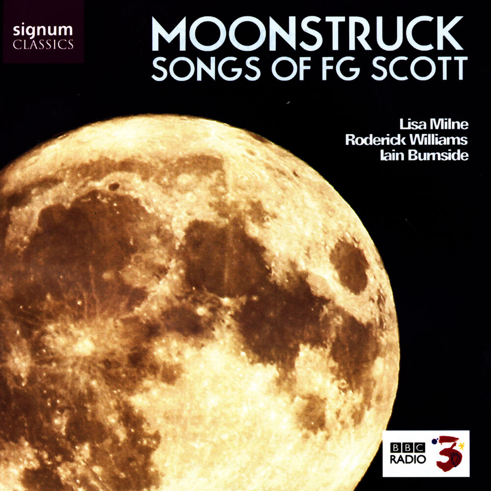 Picture of Moonstruck: Songs of F.G. Scott