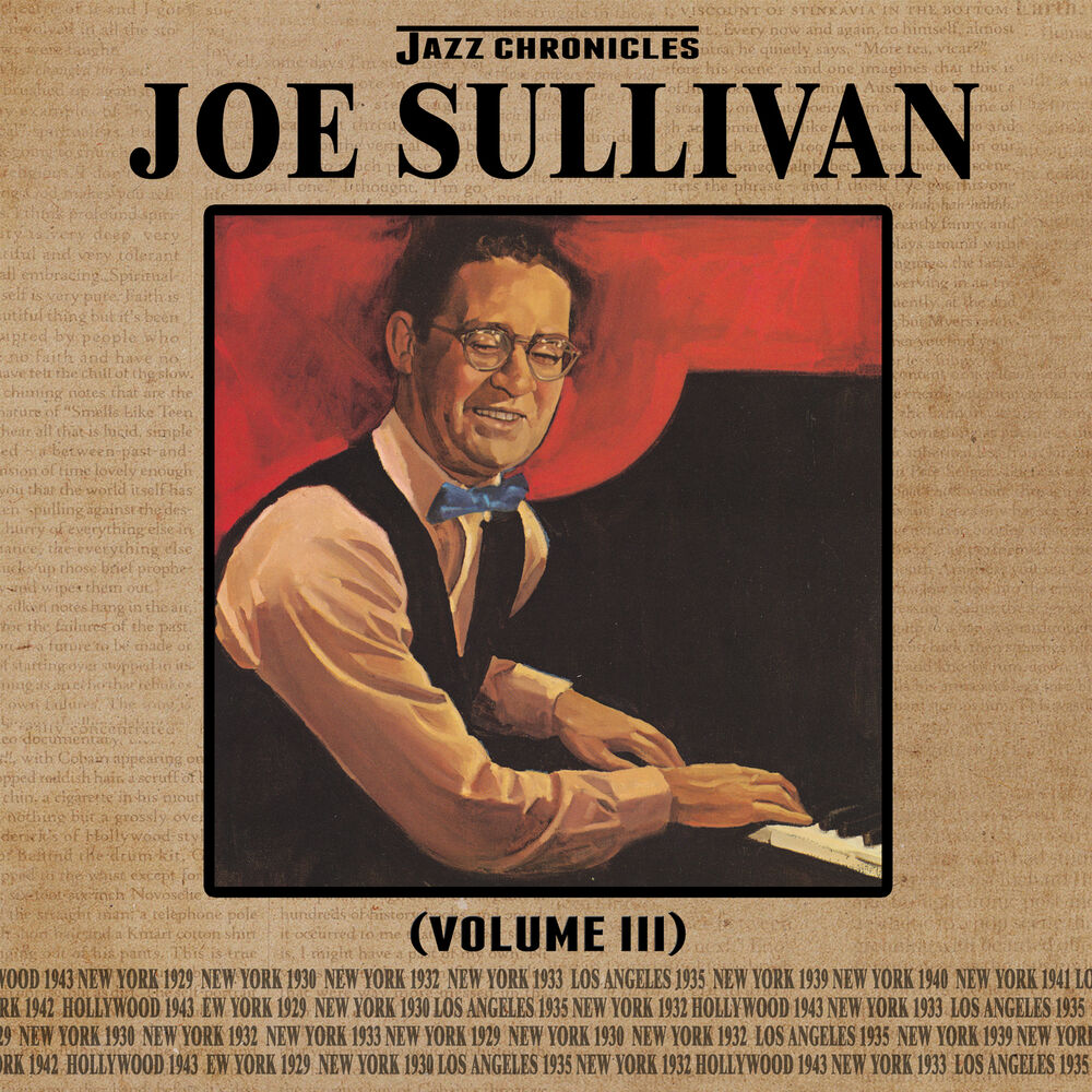 Picture of Jazz Chronicles: Joe Sullivan, Vol. 3