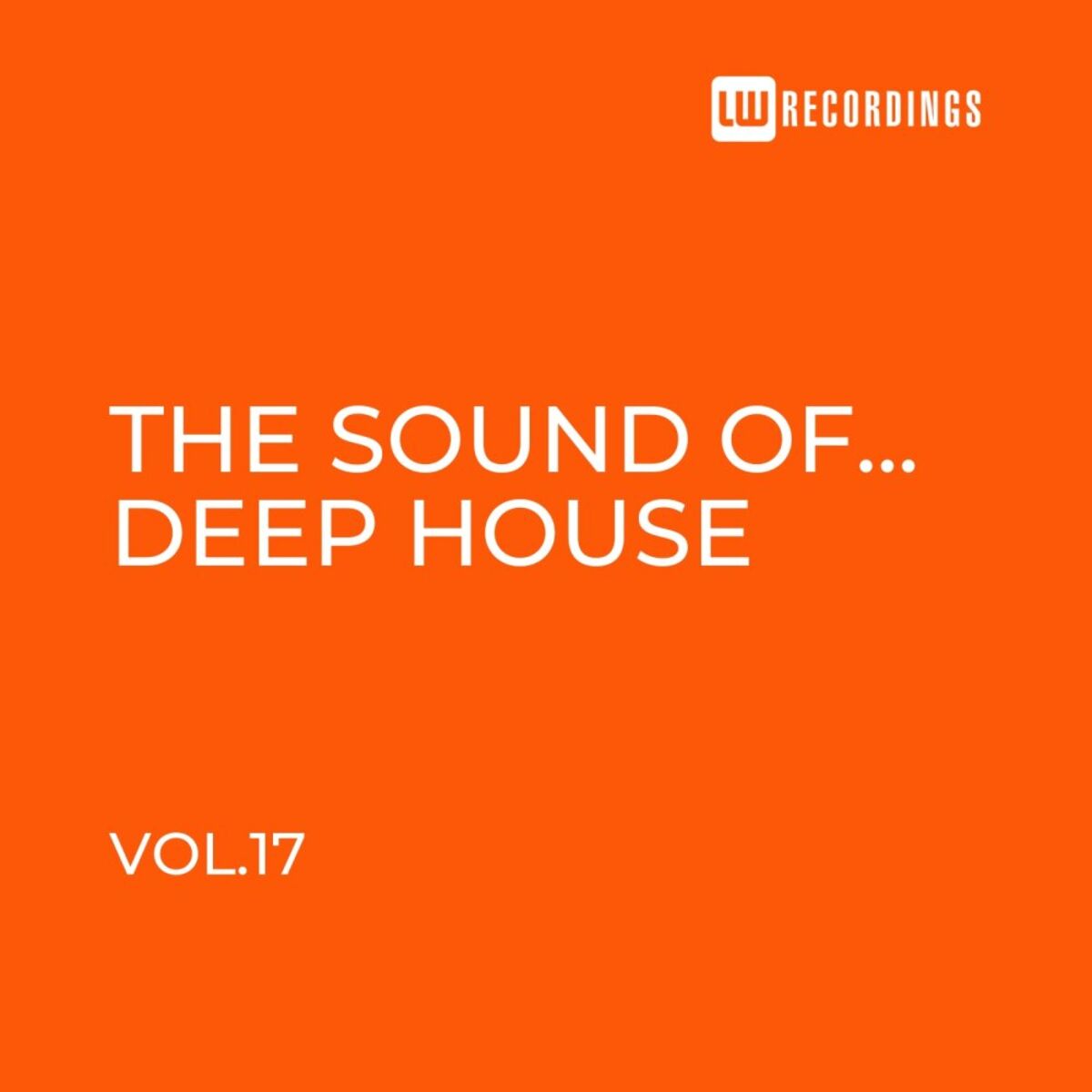 Album cover of The Sound Of Deep House, Vol. 17