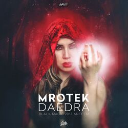 Cover of Daedra (Official Black Magic 2017 Anthem)