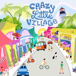 Cover of Crazy Little Village