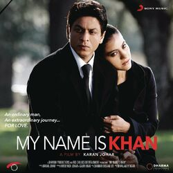 Cover of My Name Is Khan (Original Motion Picture Soundtrack)