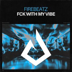Cover of Fck with My Vibe