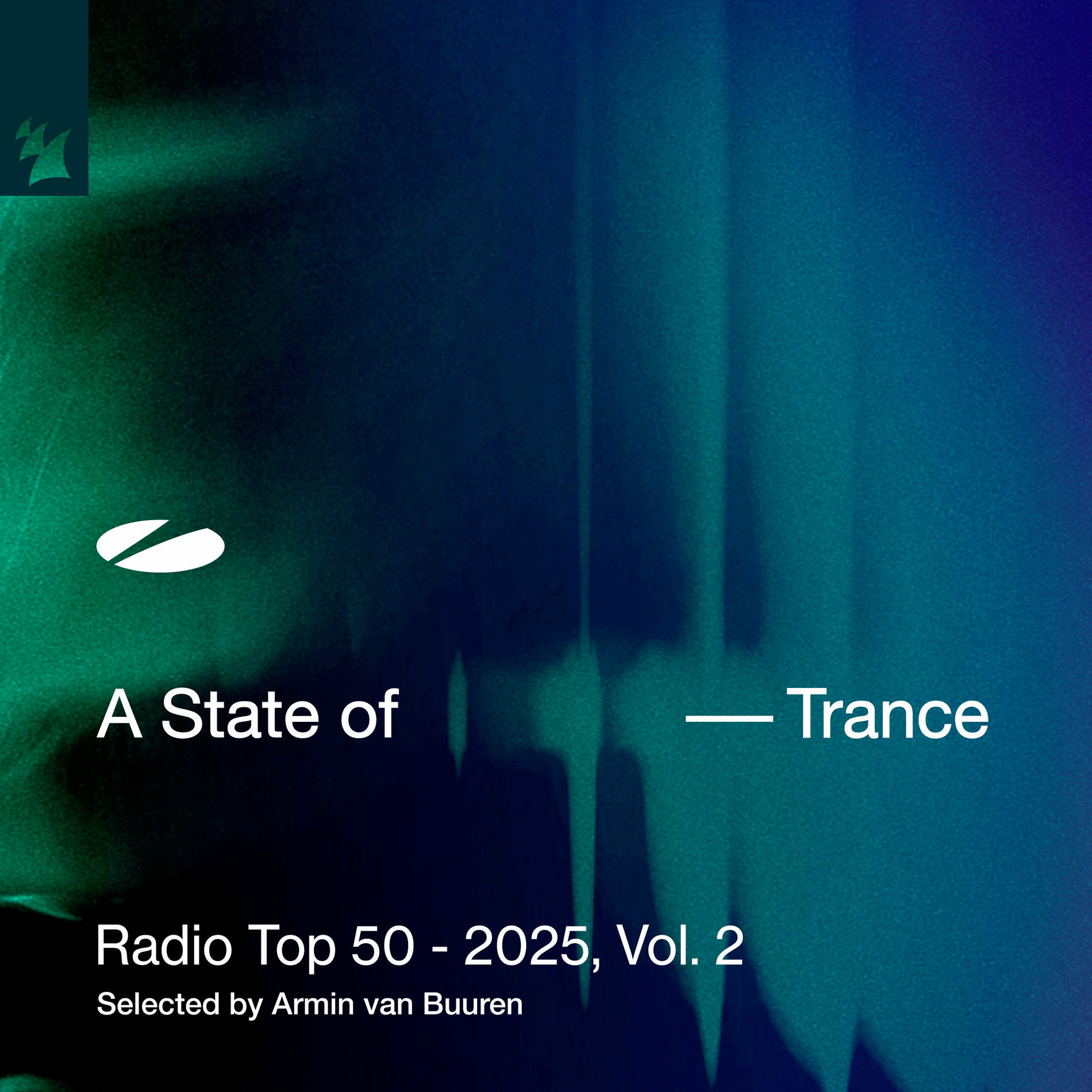 Album cover of A State of Trance Radio Top 50 - 2025, Vol. 2 (Selected by Armin van Buuren)
