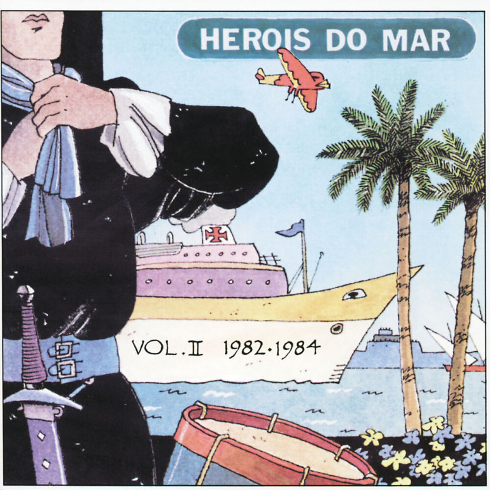 Picture of Heróis Do Mar Vol. II (1982-1984)