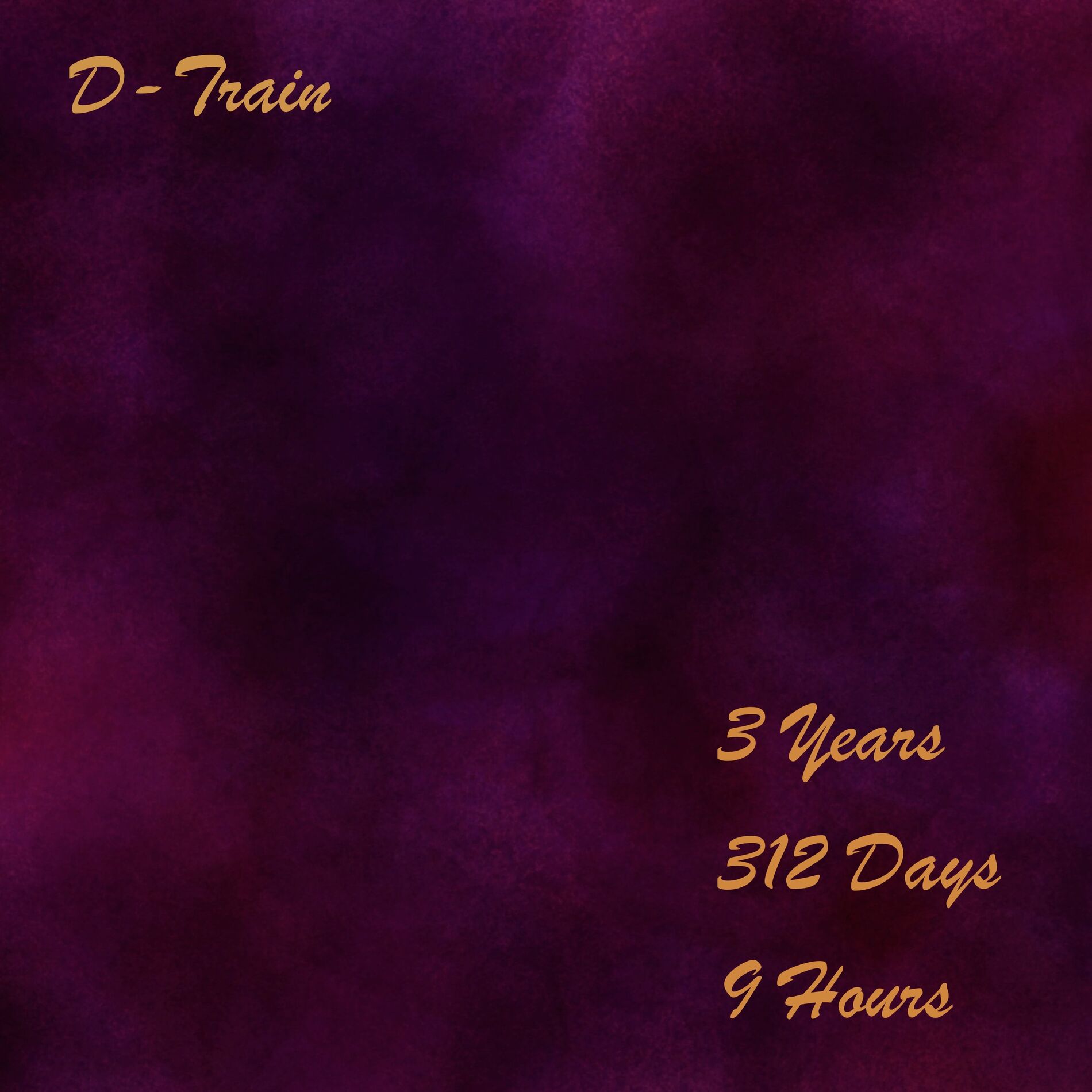 Album cover of 3 Years 312 Days 9 Hours