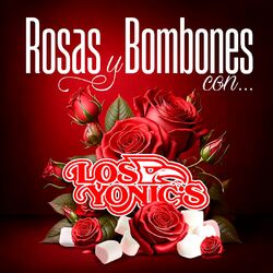 Cover of Rosas Y Bombones Con Los Yonic's