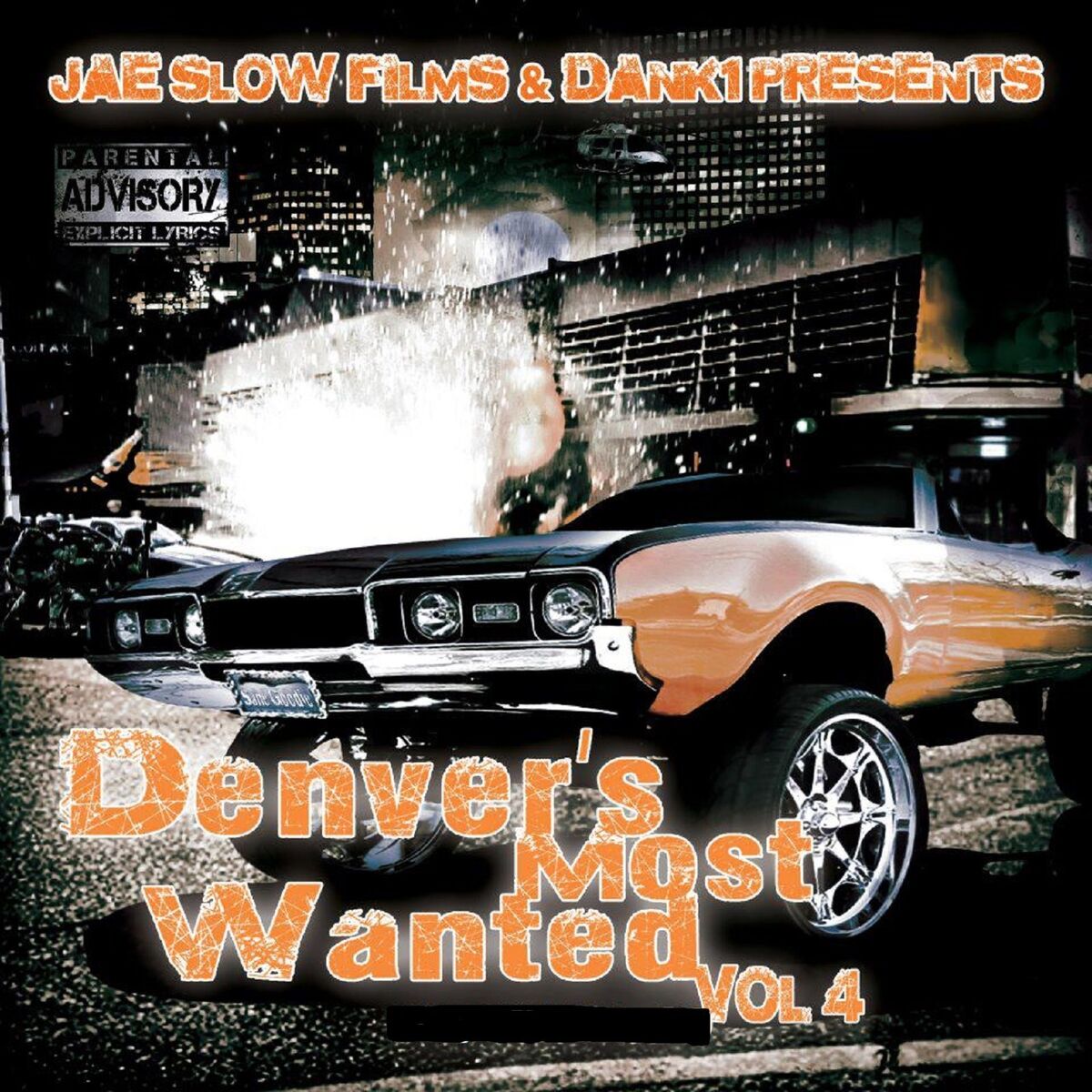 Album cover of Denvers Most Wanted, Vol. 4