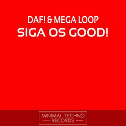 Cover of Siga Os Good!