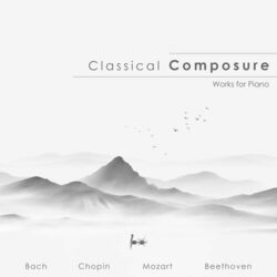 Cover of Classical Composure: Piano Works