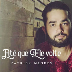 Cover of Até Que Ele Volte