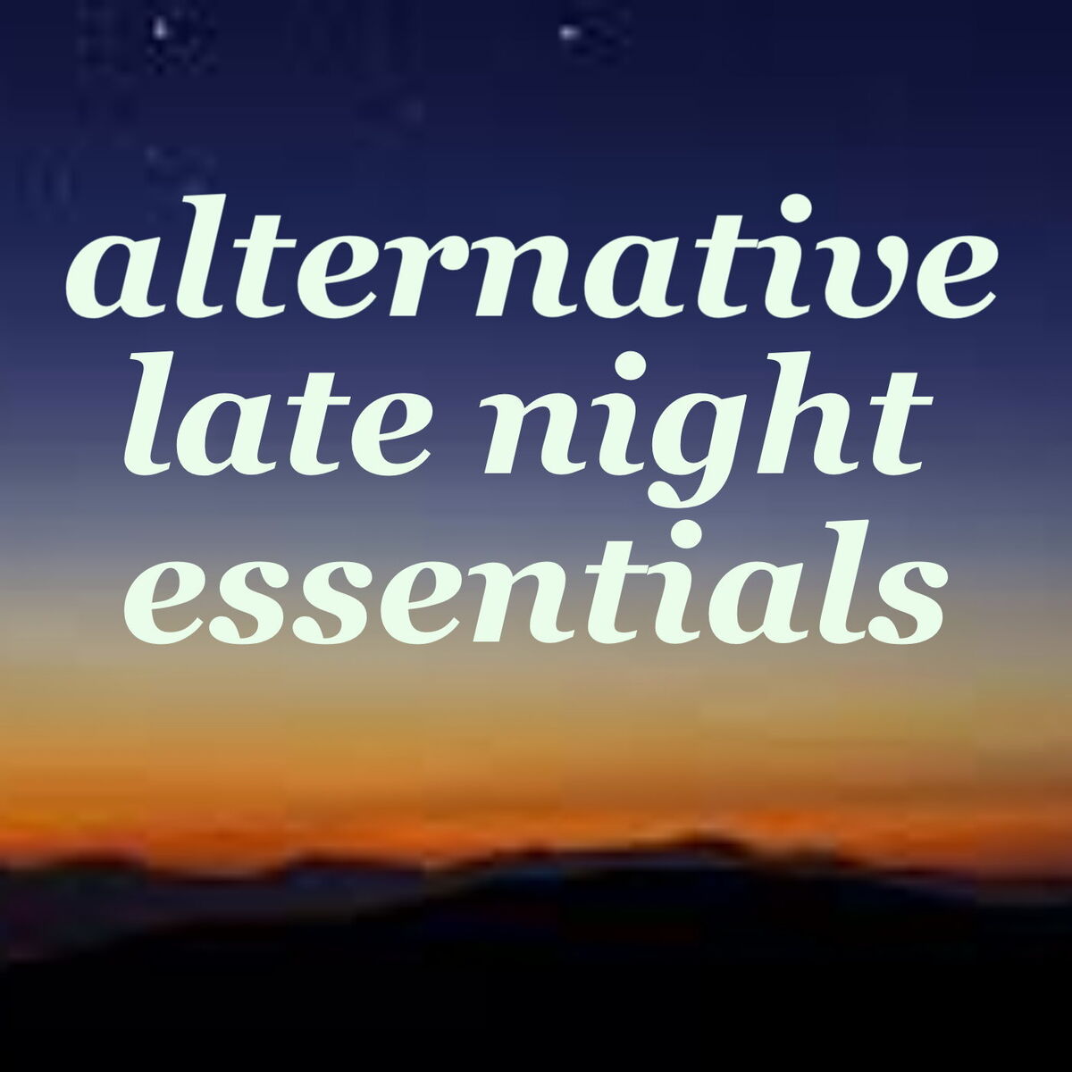 Album cover of Alternative Late Night Essentials