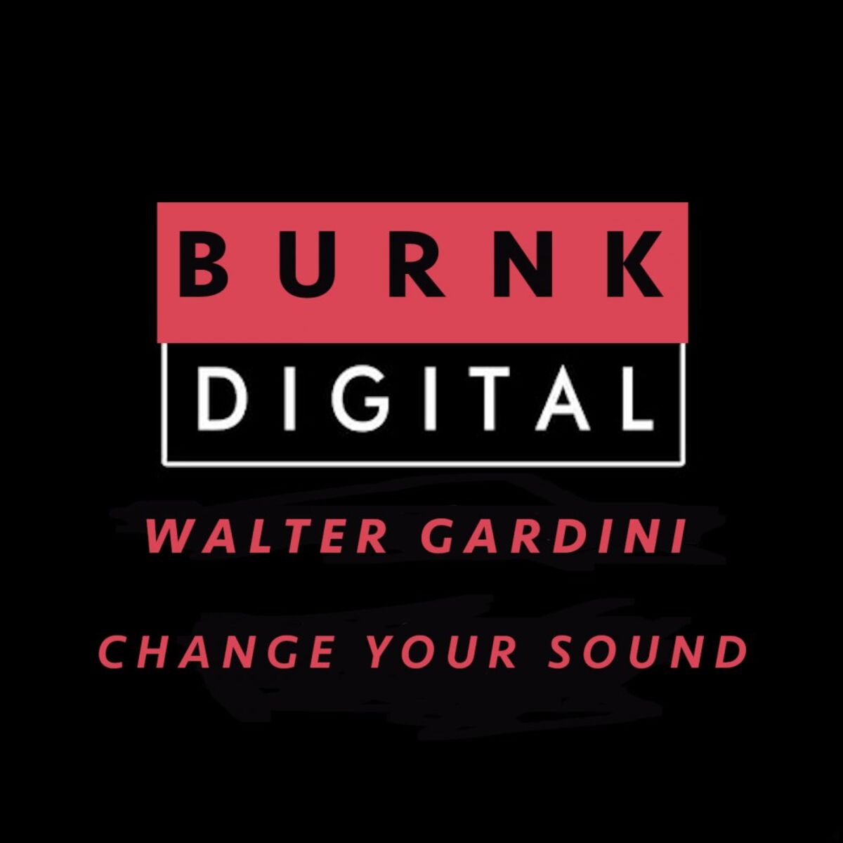 Album cover of Change Your Sound