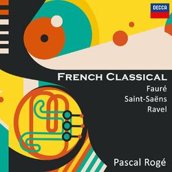 Cover of French Classical: Fauré, Saint-Saëns & Ravel