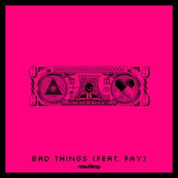 Cover of Bad Things