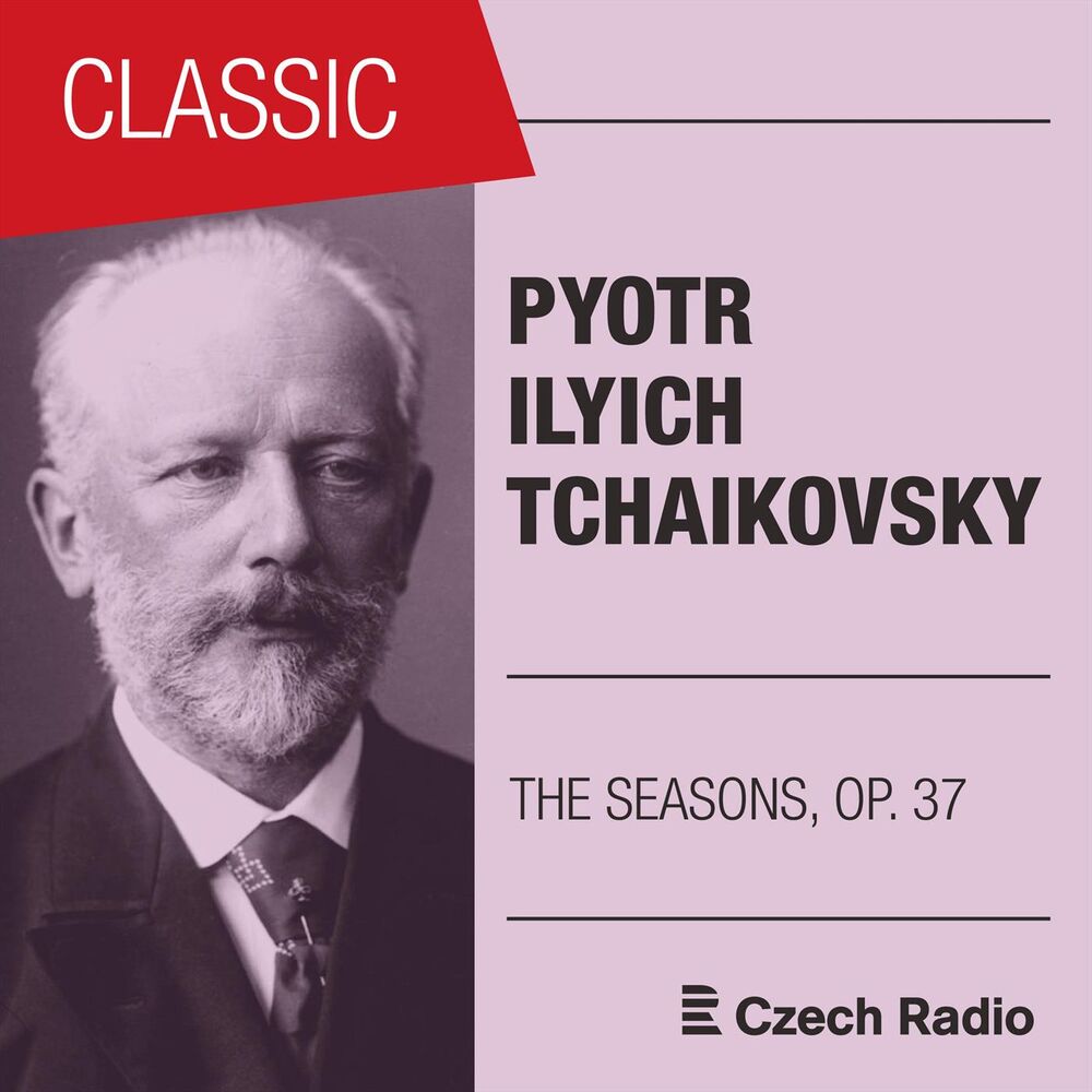 Picture of Pyotr Ilyich Tchaikovsky: The Seasons, Op. 37