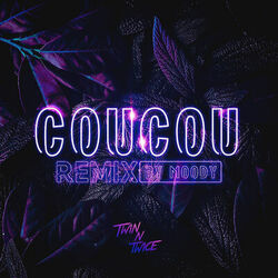 Cover of Coucou (Moody Remix)