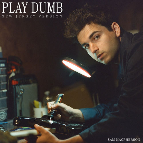 Play Dumb (New Jersey Version)