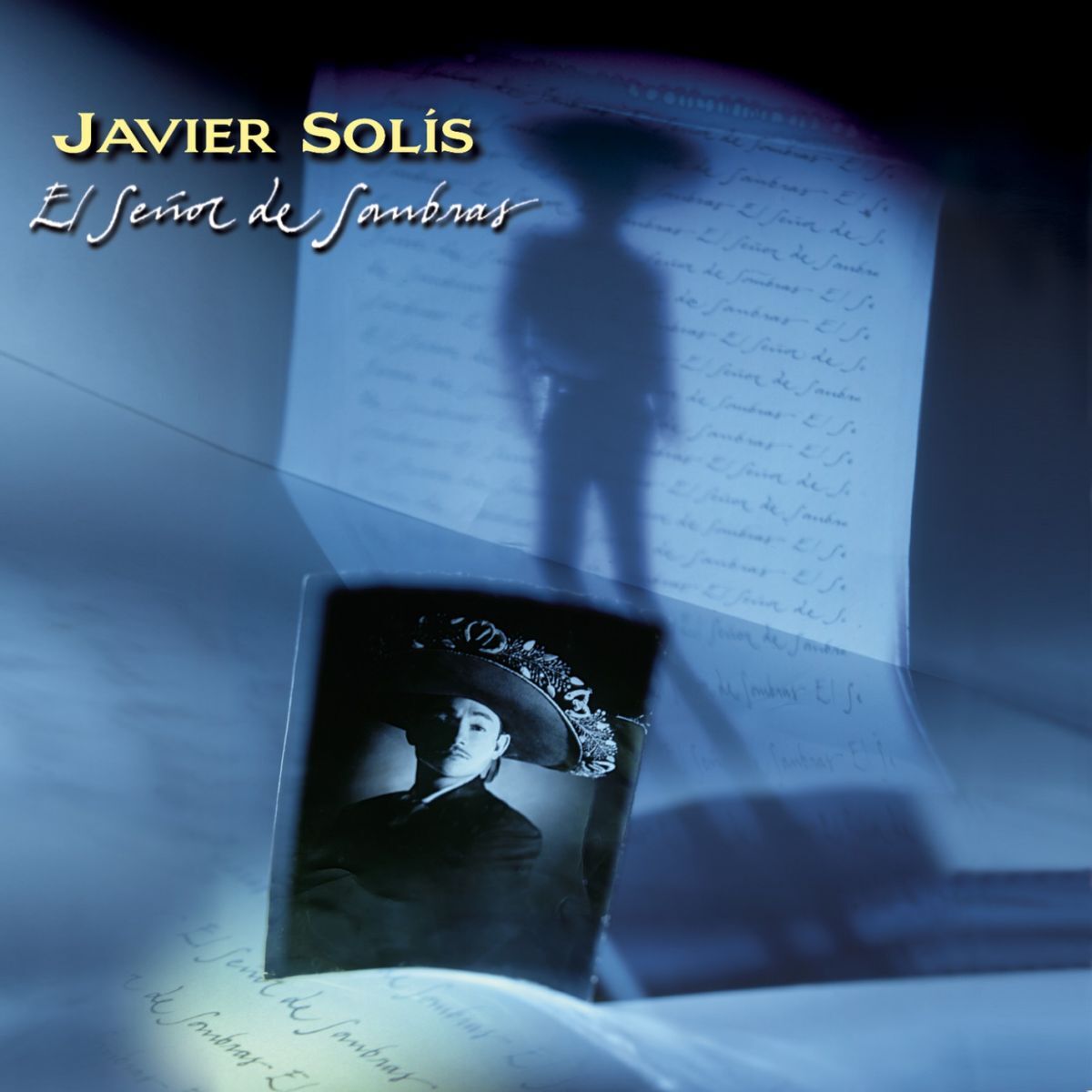 Album picture of Javier Solis / El Señor De Sombras / 30 Aniversario