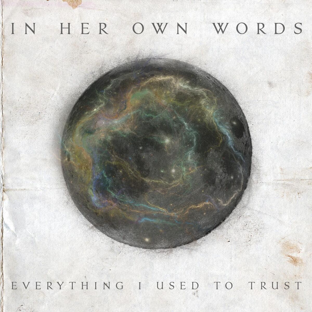 Album cover of Everything I Used to Trust